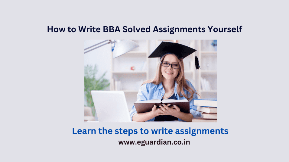 Write BBA Solved Assignments
