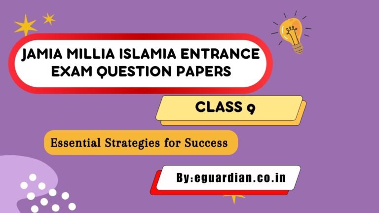 Jamia Millia Islamia entrance exam question papers for class 9 : Session – 2017-18
