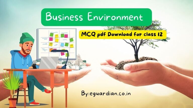 Business Environment MCQ pdf Download for class 12