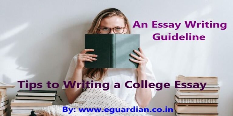 Tips to Writing a College Essay : An Essay Writing Guideline