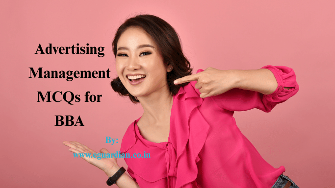 Advertising Management MCQ pdf for BBA Exam preparation
