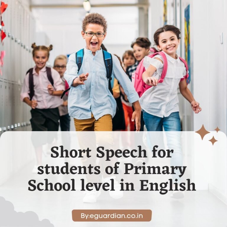 Short Speech for students of Primary School level in English