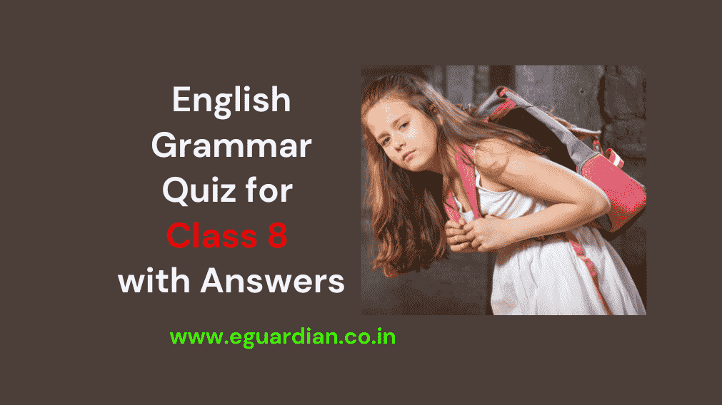 English Grammar Quiz for Class 8