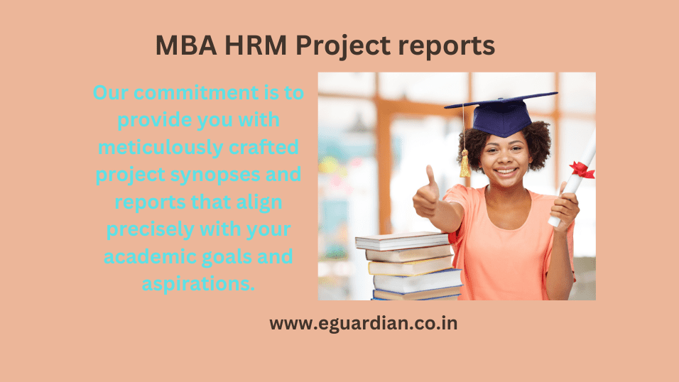HRM Project Reports