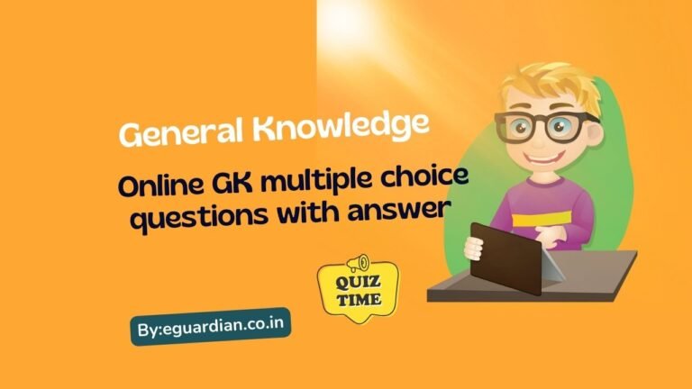 Online General Knowledge Quiz | GK Quiz multiple choice questions